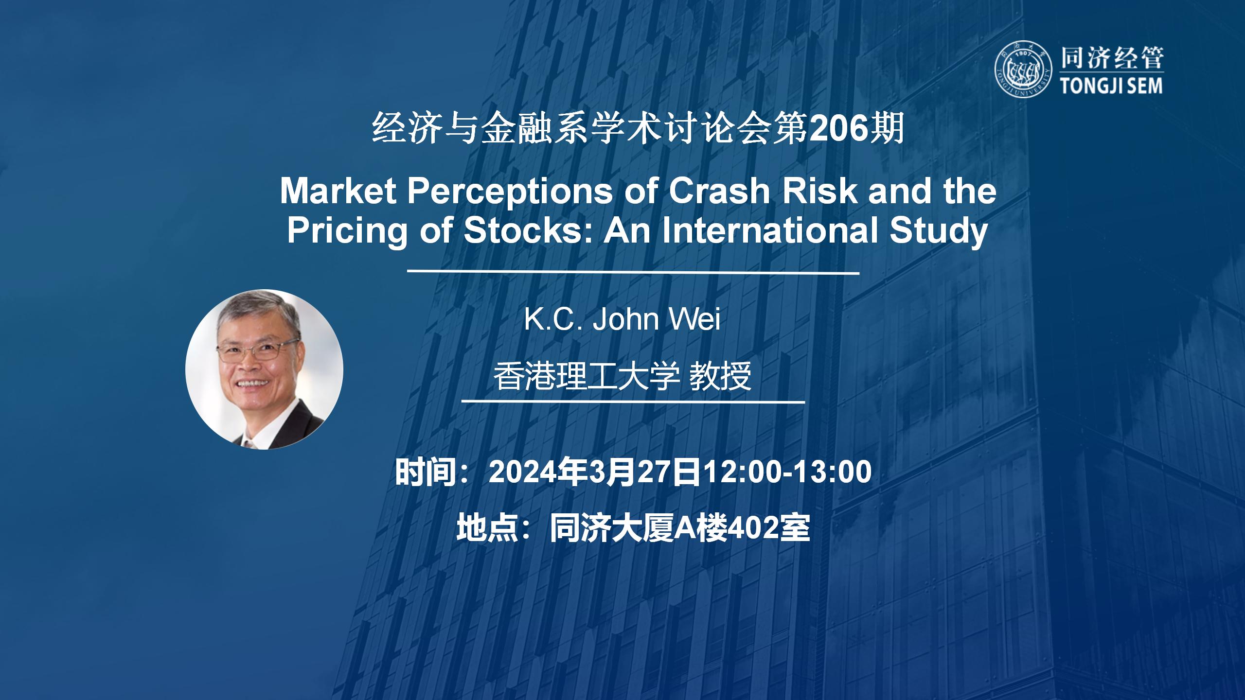 Market Perceptions of Crash Risk and the Pricing of Stocks: An International Study